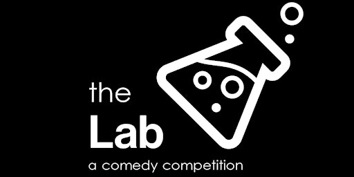 The Lab at WALA! the Cabaret. A comedy competition. primary image