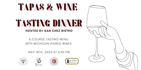 Michigan Wine Pairing Dinner at San Chez Bistro