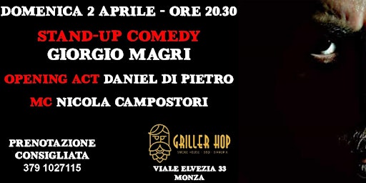 Stand-up comedy a Monza - Giorgio Magri al Griller Hop