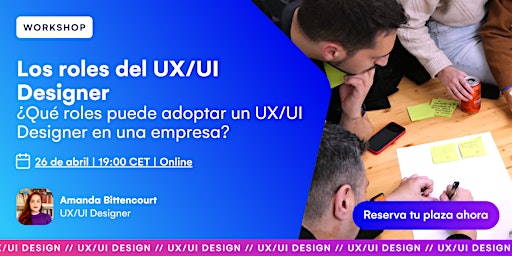 [ONLINE] Los Roles del UX/UI Designer