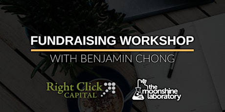 Founders Fundraising Workshop with Benjamin Chong primary image