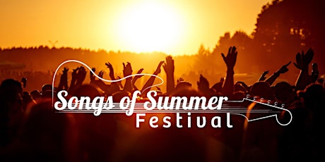Songs of Summer Festival