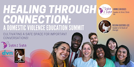Healing Through Connection: A Domestic Violence Education Summit