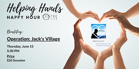 Helping Hands Happy Hour for Operation Jack's Village