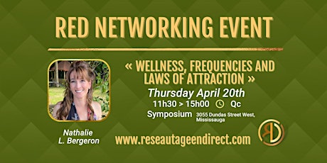RED NETWORKING IN PERSON EVENT / Nathalie  L. Bergeron