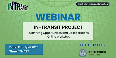IN TRANSIT PROJECT - Clarifying Opportunities and Collaborations