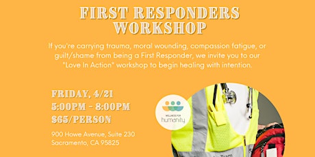 First Responders Wellness Workshop- Sacramento area