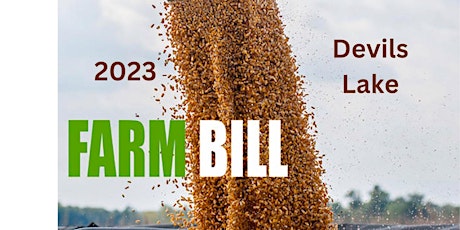 Image principale de Devils Lake - 2023 Farm Bill - Grower Listening Session