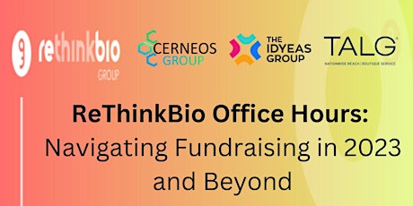 ReThinkBio Group Office Hours: Fundraising in 2023
