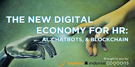 The New Digital Economy for HR: AI, Chatbots, & Blockchain primary image