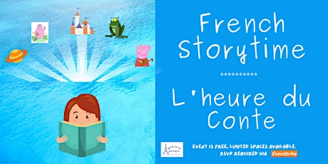 French Storytime!  L'heure du Conte!   Ages 0-2 primary image