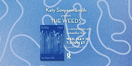 Live on Fulton St.: Katy Simpson Smith & Samantha Hunt