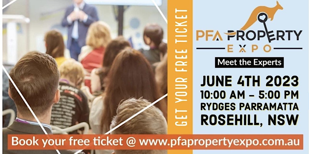 PFA Property Expo (4th June 10:00 AM to 5:00 PM) Rydges, Rosehill