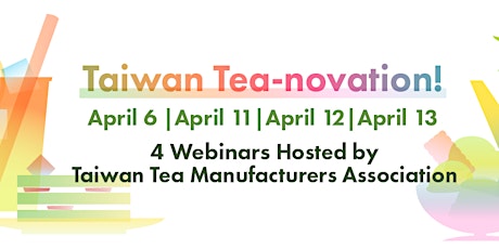 Taiwan Tea-novation webinars