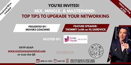 Mix, Mingle, & Mastermind: TOP TIPS to UPGRADE Your networking