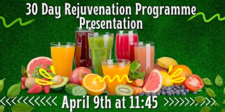30 Day Rejuvenation Programme Presentation & Sign Up Day