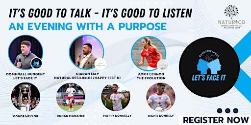It’s Good To Talk, It’s Good To Listen - An evening with a purpose