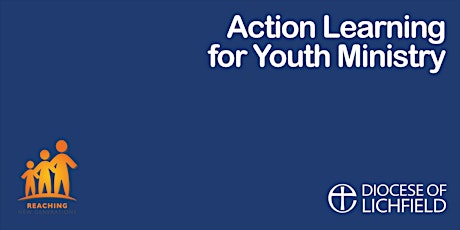 Action Learning for Youth Ministry - September-October 2018 primary image