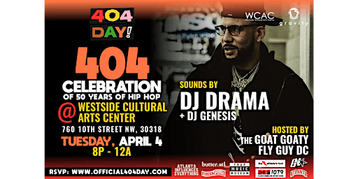 404 Day After Party + Celebration of 50 Years of Hip Hop