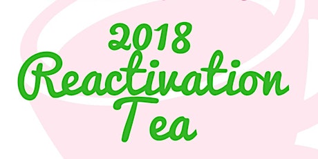 AKA Upsilon Omega Omega Chapter 2018 Reactivation Tea primary image