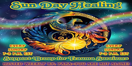 Sun Day Healing: Support Group for Trauma Survivors!