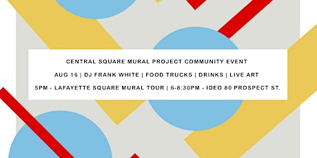 Central Square Mural Project Celebration/Kickoff! primary image