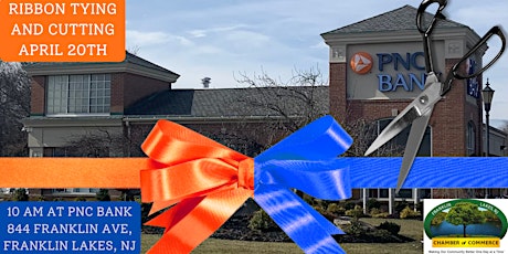 PNC Bank Franklin Lakes Ribbon Tying & Cutting Ceremony