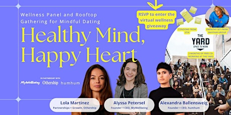 Healthy Mind, Happy Heart: Wellness Panel + Gathering for Mindful Dating