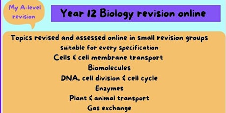 Year 12 A level Biology weekly revision sessions