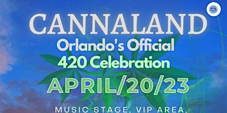 Canna Land: 420 Celebration