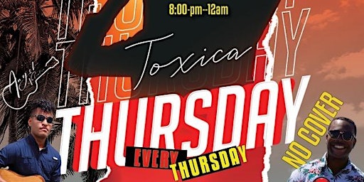 Toxica Thursdays