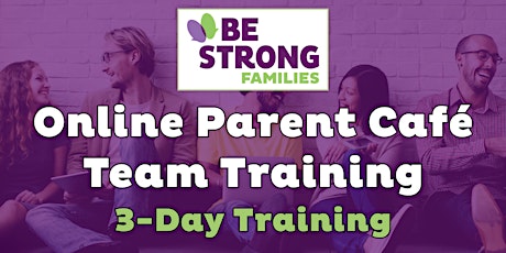 Online Parent Café Team Training primary image