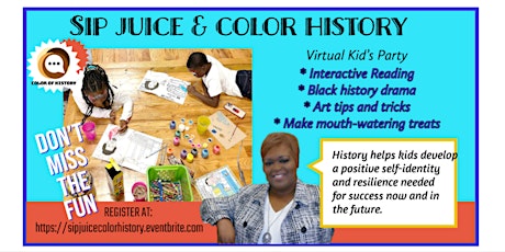 Sip Juice & Color History Kid's Virtual Paint Party