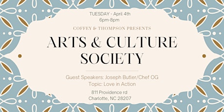 Arts & Culture Society - Joseph Butler & Chef OG - Love in Action