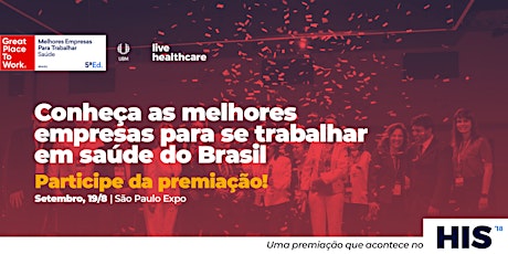 Imagem principal do evento HIS18 // Premiação GPTW Saúde