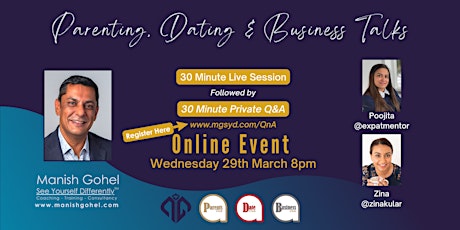 Parenting, Dating & Business Talks