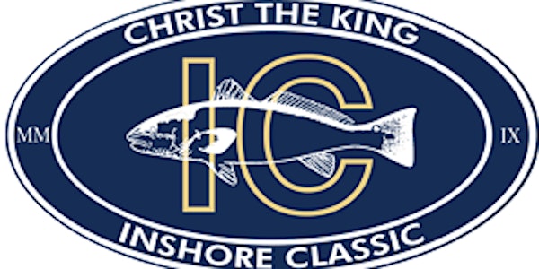 15th Annual Christ the King Inshore Classic