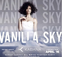 Vanilla SKY ( THE ALL WHITE)  Kabana Rooftop”