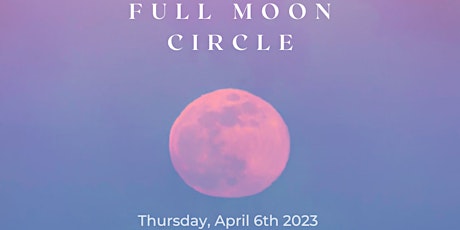 Full Moon Circle with Tea Ritual & Sound Meditation