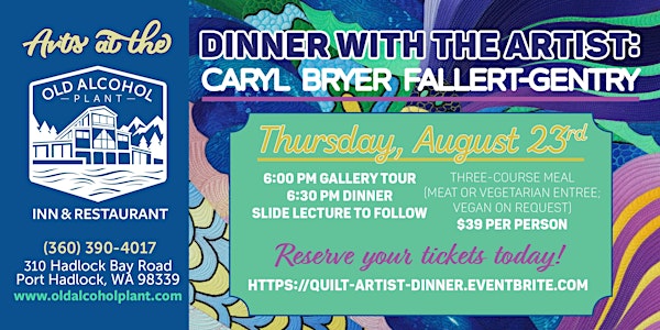Dinner with the Artist: Caryl Bryer Fallert-Gentry