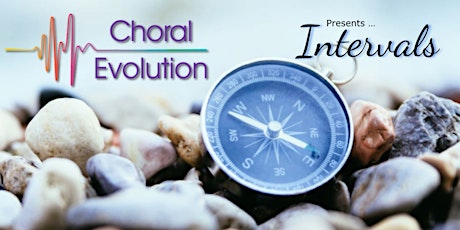 Choral Evolution Presents: Intervals