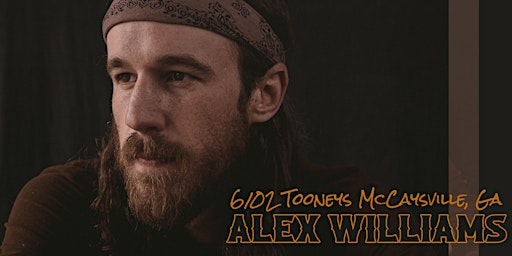 Imagem principal do evento Tooneys Presents: ALEX WILLIAMS (Full Band Show)