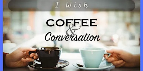 Image principale de "I Wish!" | A Kitchener/Waterloo Coffee & Conversation Discussion