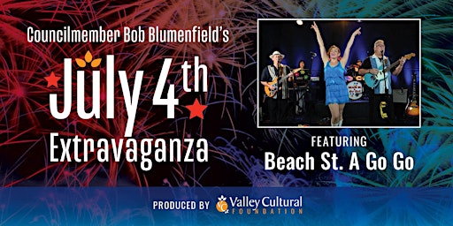 Bob Blumenfield’s July 4th Extravaganza - Presented by Allvision primary image
