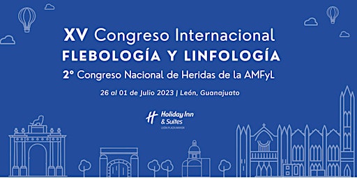 Imagen principal de XV Congreso Internacional de Flebología y Linfología - FLEBOMX 2023