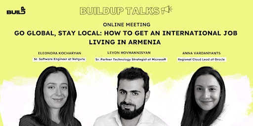 Go Global, Stay Local: How to Get an International Job Living in Armenia