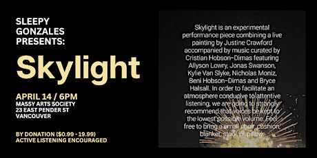 Performance / SLEEPY GONZALES PRESENTS: Skylight