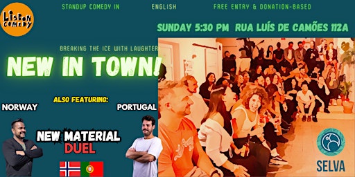 New in Town + New Material Duel: Sunday Icebreaking Comedy!