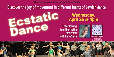 ECSTATIC DANCE - Flowing through the Spring: A Jewish Dance Series