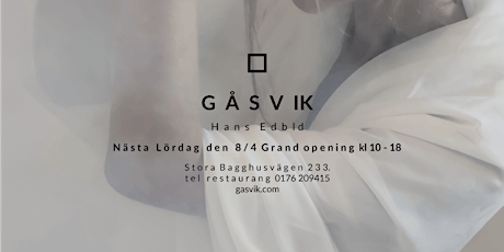 Varmt välkomna till Gåsvik 8 april - öppning